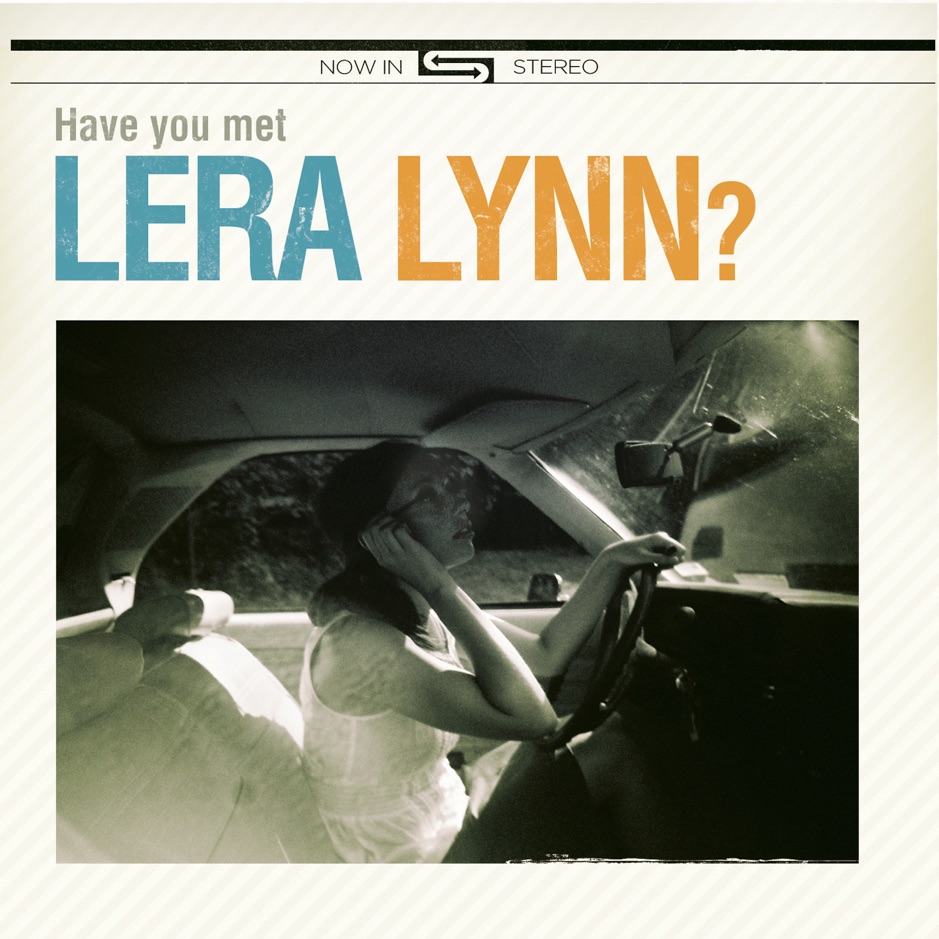 Lera Lynn - Have You Met Lera Lynn